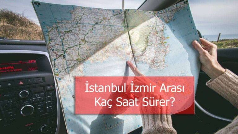 istanbul izmir arasi kac saat