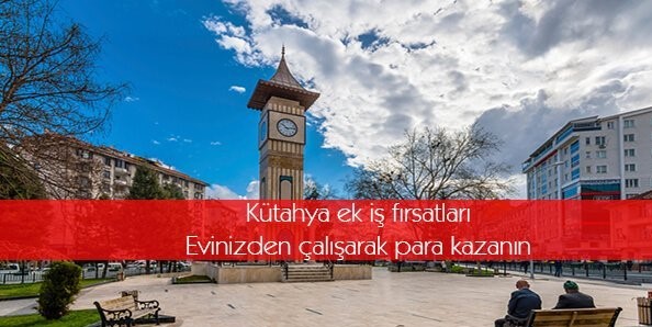 kutahya ek is ilanlari