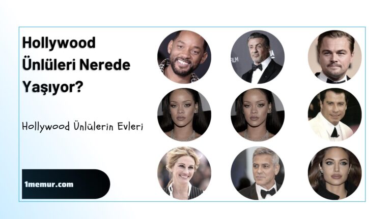 Hollywood Unluleri Nerede Yasiyor