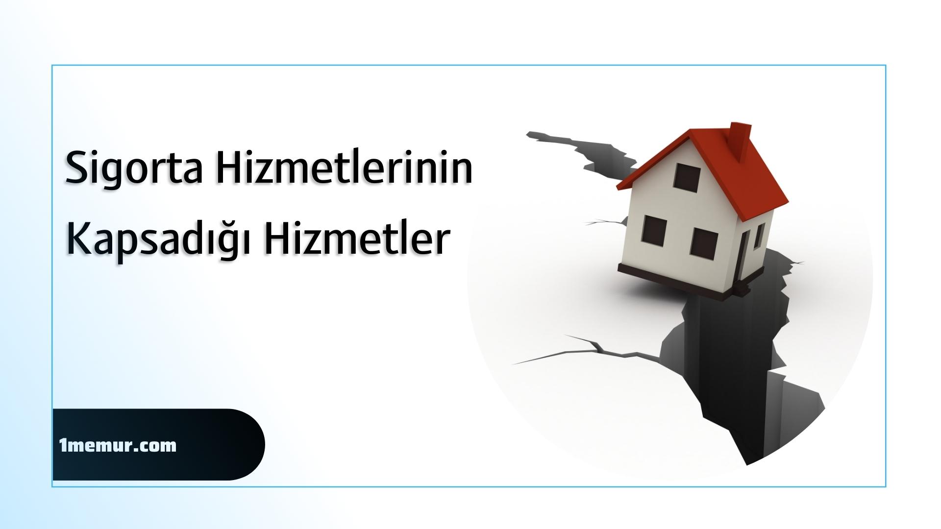 sigortanin kapsami