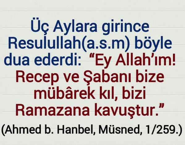 Üç (3) Aylar İle İlgili Hadis-i Şerifler