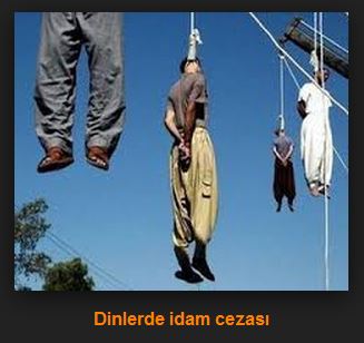 Eski dinlerde idam cezası var mıydı?