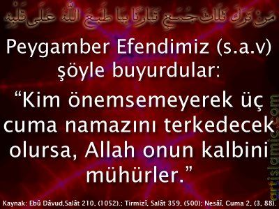 Cuma günü ve cuma namazı ile ilgili hadisler