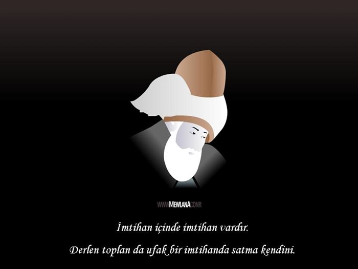 Hazreti mevlanadan güzel sözler