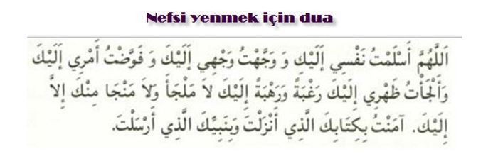 Nefsi yenmek için dua