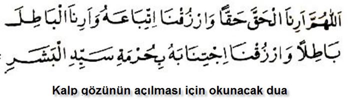 Kalp gözünün açılması için okunacak dualar