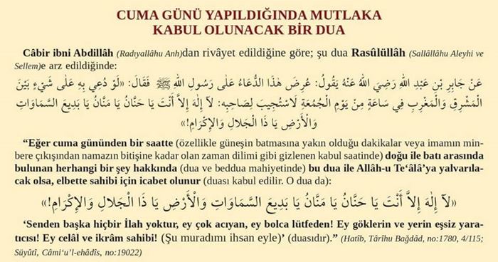 Cuma günü yapıldığında mutlaka kabul olunacak bir dua .