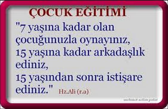 Hz.Alinin çocuk eğitimi tavsiyesi