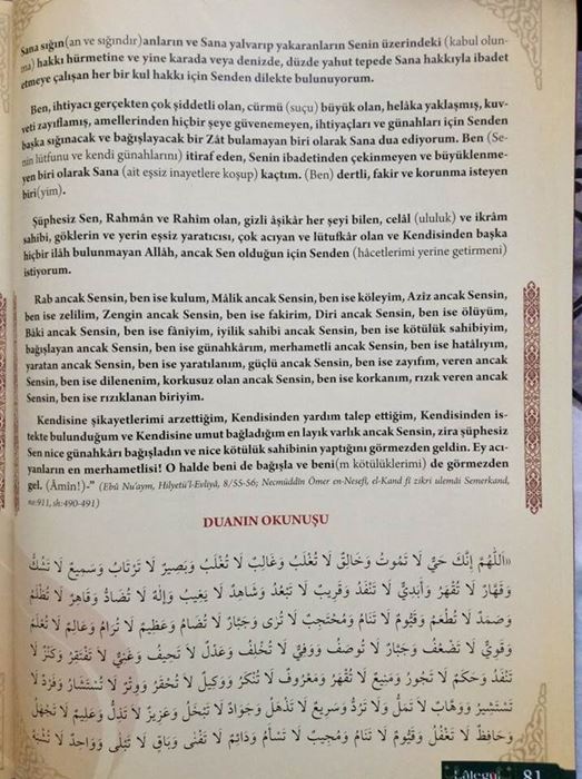 Dağları parçalayan , akan suları donduran , demirleri eriten ve duanın suretle kabul olmasına vesile esmalar