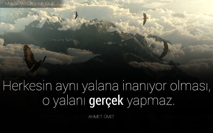 Yalan ile ilgili anlamlı sözler