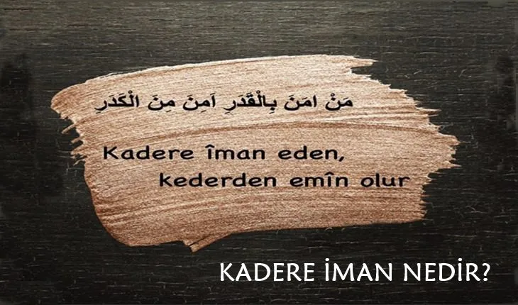 kadere iman