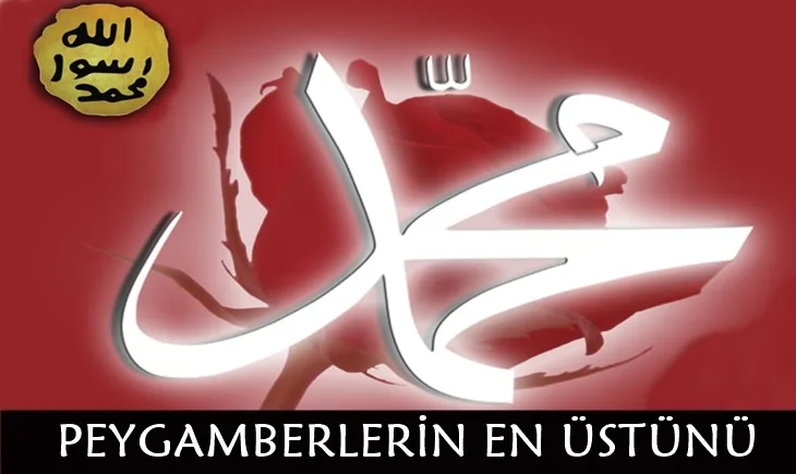 peygamberlerin en üstünü
