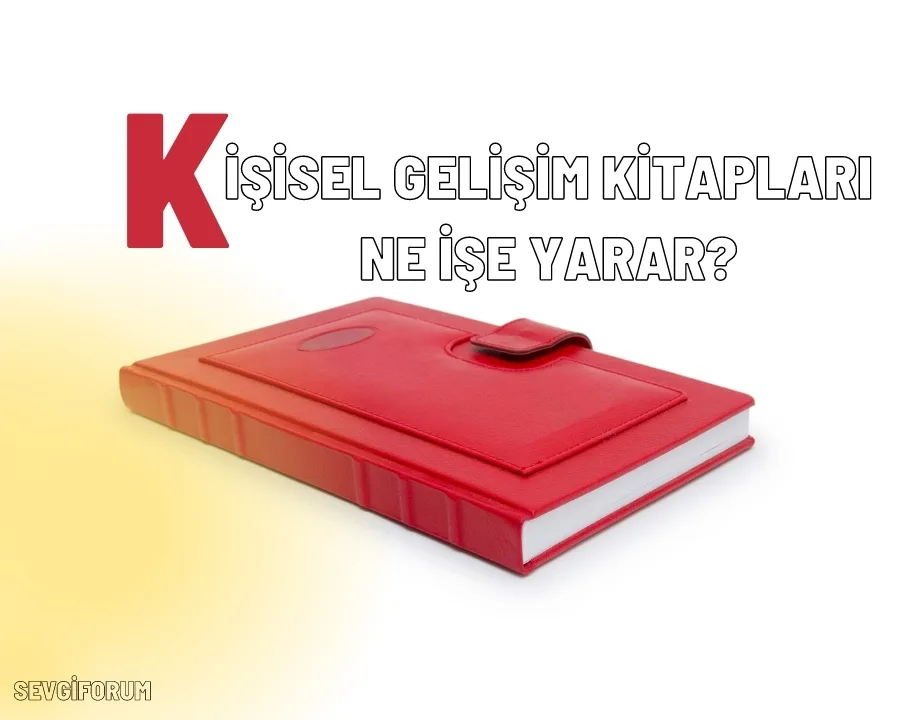 kisisel gelisim kitaplari ne ise yarar