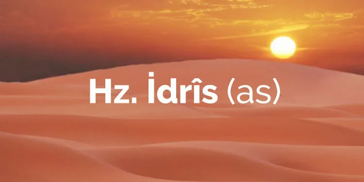Hz. İdris Peygamber