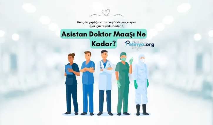 asistan doktor maasi ne kadar