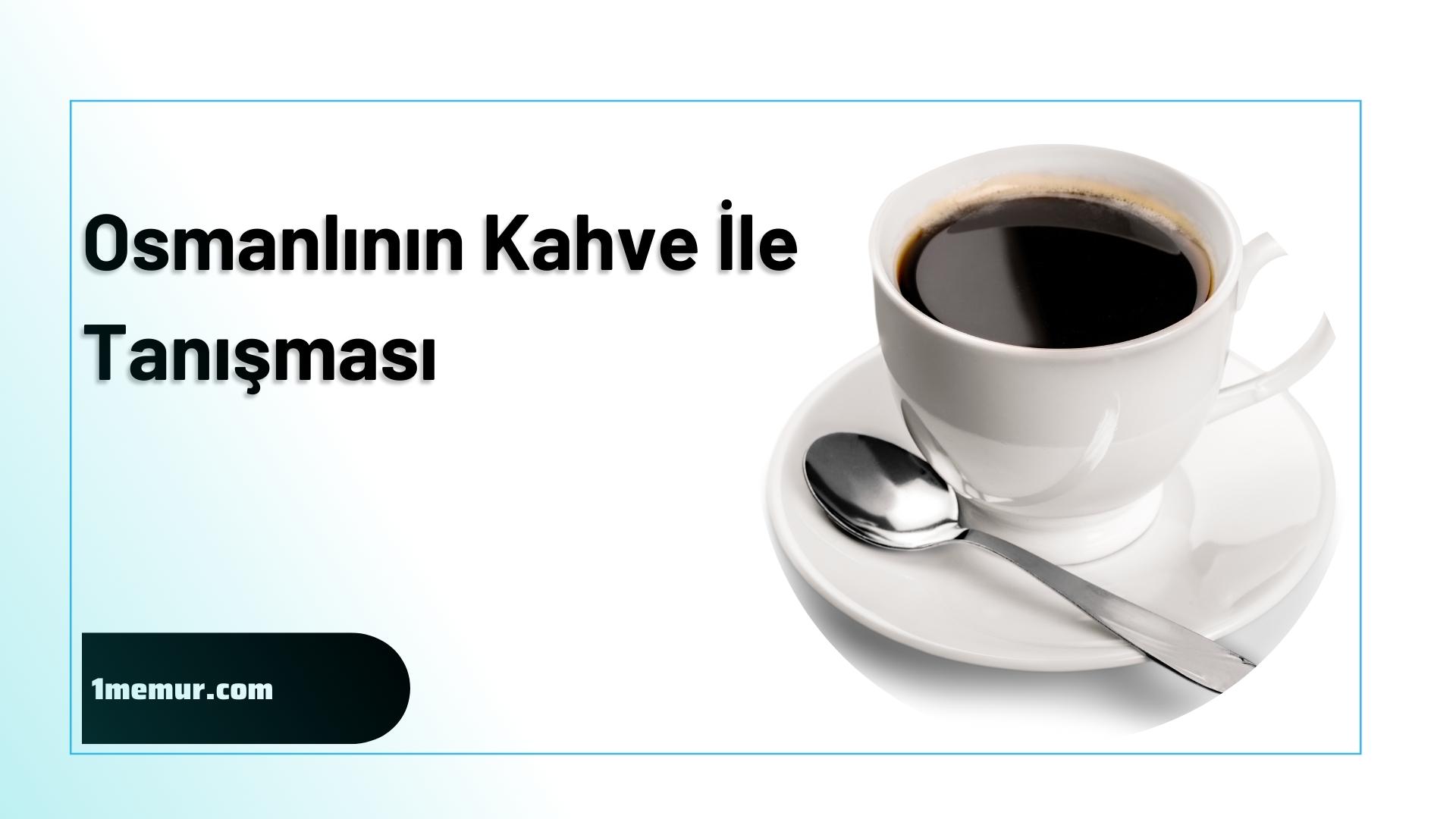 Osmanli kahve