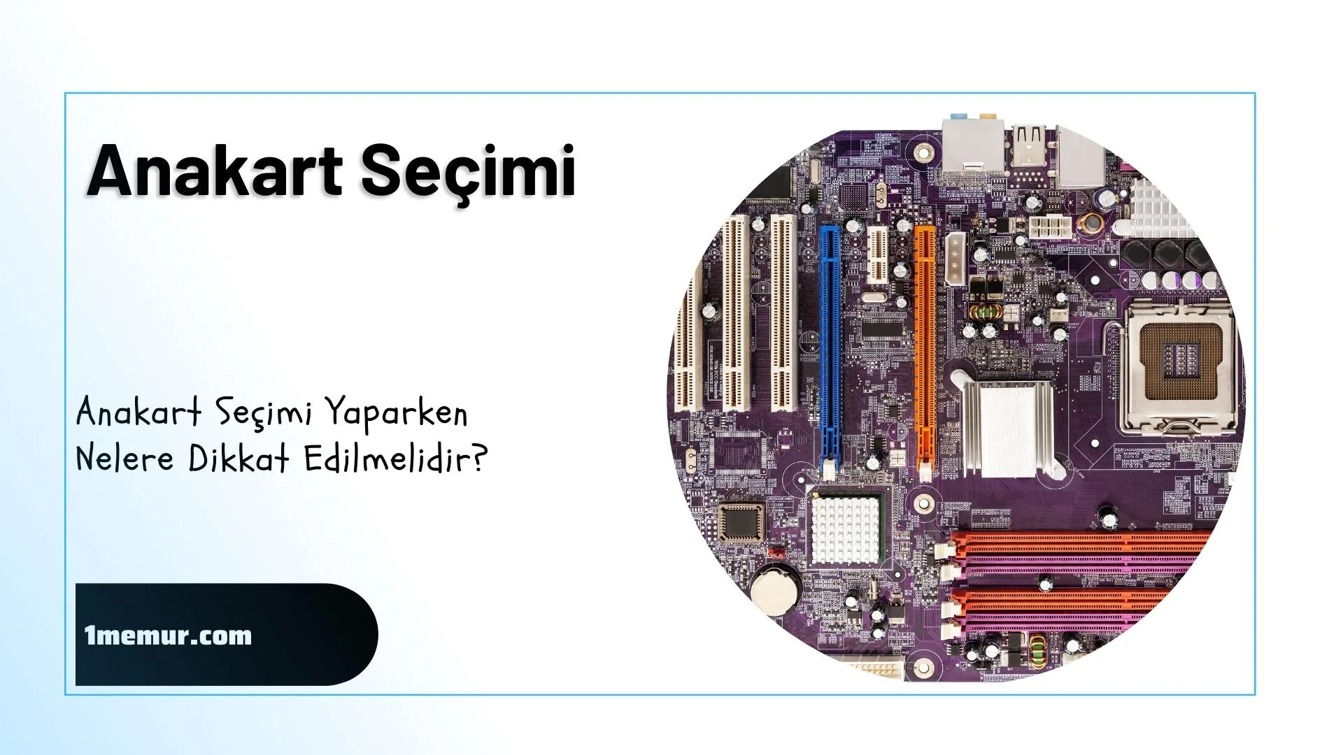 anakart secimi